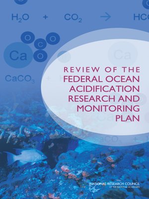 cover image of Review of the Federal Ocean Acidification Research and Monitoring Plan